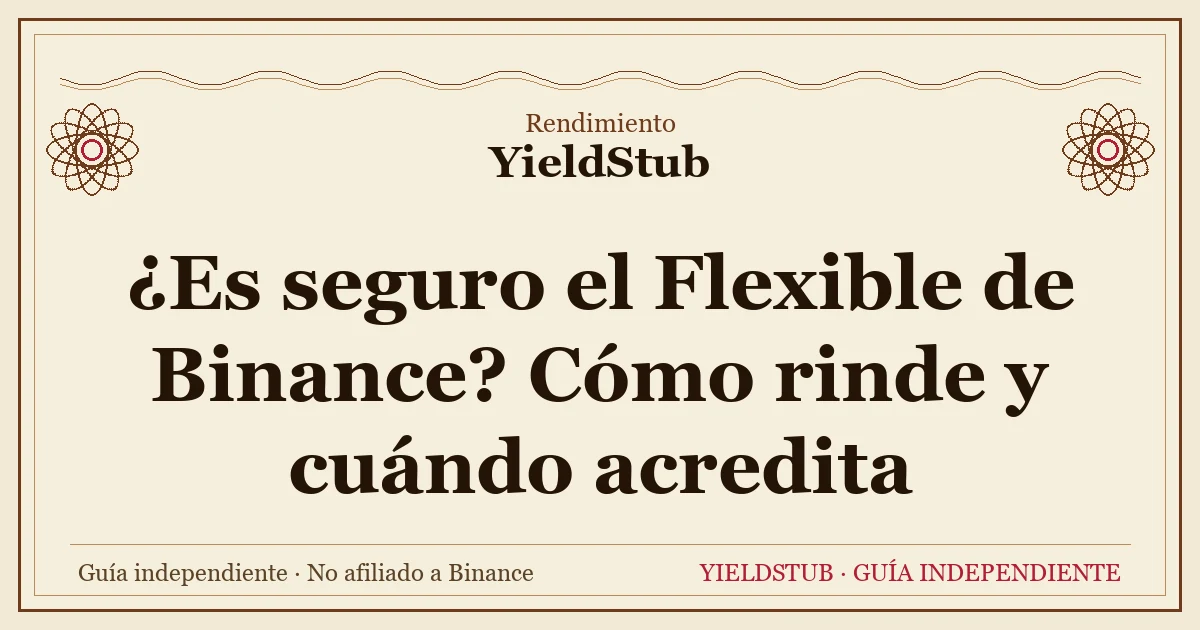 Desglose de la seguridad del Flexible de Binance: destino de los fondos, origen del interés, tasa escalonada y acreditación del rescate