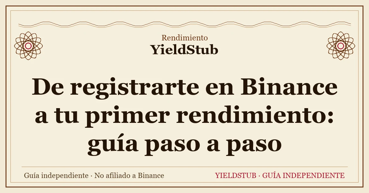 Esquema de los seis pasos, de registrarte en Binance a abrir tu primer producto Flexible